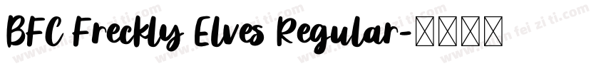 BFC Freckly Elves Regular字体转换